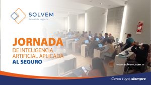 SOLVEM participó de una jornada sobre Inteligencia Artificial aplicada al Seguro